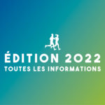 Informations sur l’édition 2022
